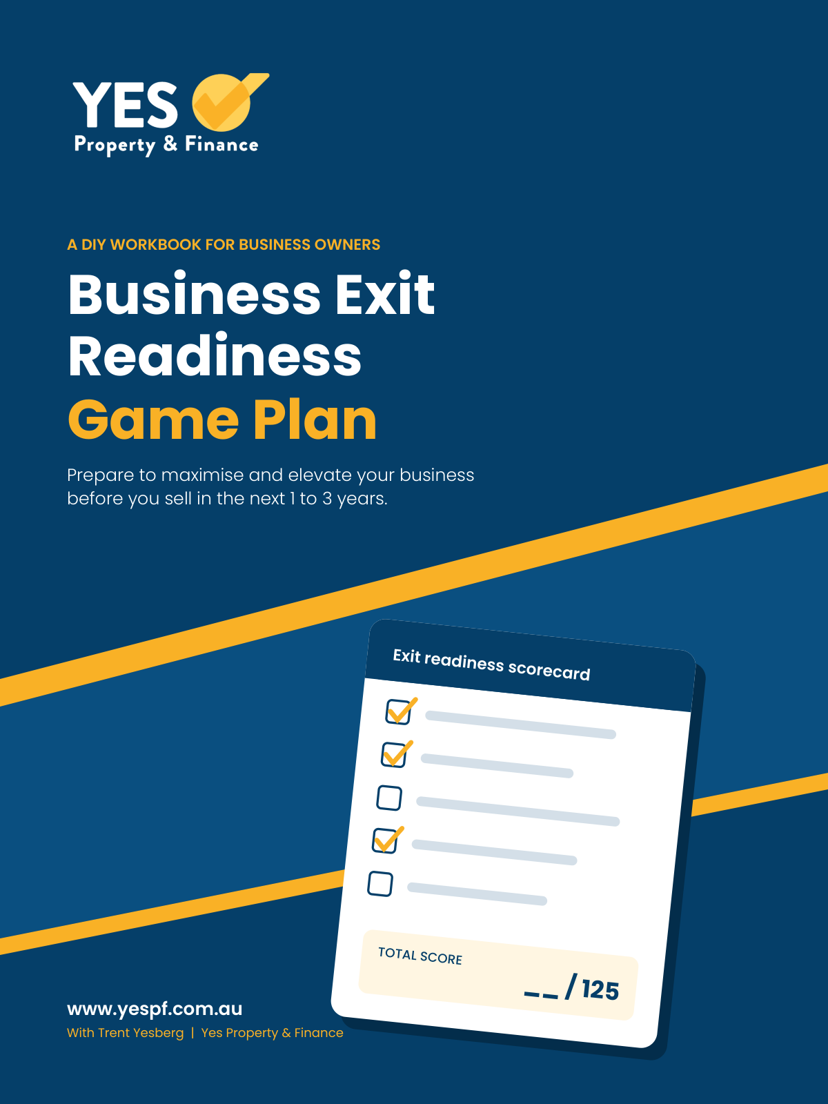 Business Exit Readiness Game Plan by Trent Yesberg cover